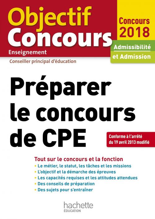 Cover of the book Préparer Le Concours De CPE 2018 by Colette Woycikowska, Lydie Pfander-Meny, Monique Parcinski, Nathalie Szoc, Hachette Éducation