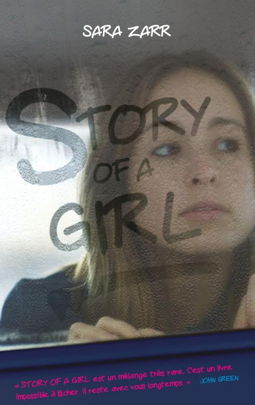 Cover of the book Story of a Girl by Sara Zarr, Hachette Romans