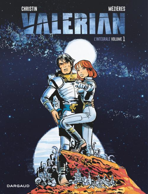 Cover of the book Valérian - Intégrales - Tome 1 - Valérian - intégrale tome 1 by Pierre Christin, Jean-Claude Mezières, Dargaud