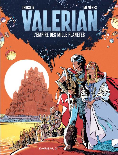 Cover of the book Valérian - Tome 2 - Empire des mille planètes - édition spéciale by Pierre Christin, Jean-Claude Mezières, Dargaud