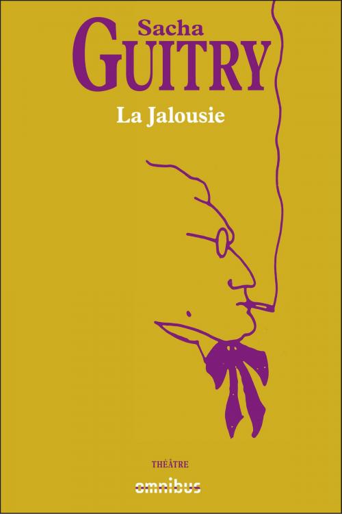 Cover of the book La Jalousie by Sacha GUITRY, Place des éditeurs