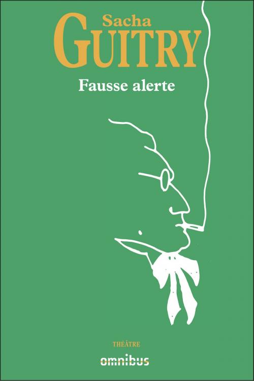 Cover of the book Fausse alerte by Sacha GUITRY, Place des éditeurs