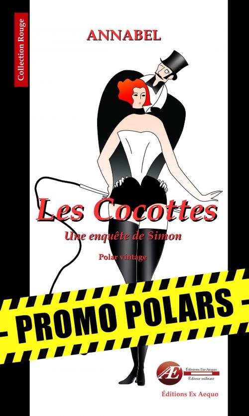 Cover of the book Les Cocottes by Annabel, Editions Ex Aequo