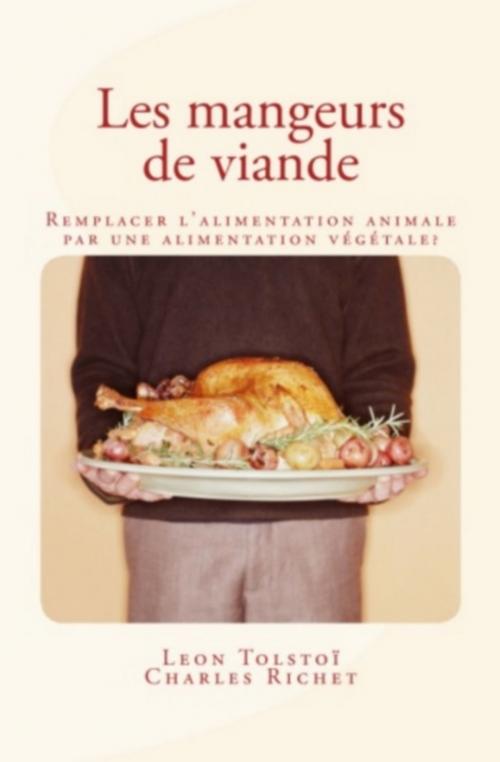 Cover of the book Les mangeurs de viande by Léon Tolstoï, Charles Richet, Editions Le Mono