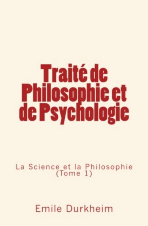 Cover of the book Traité de Philosophie et de Psychologie by Emile Durkheim, Editions Le Mono