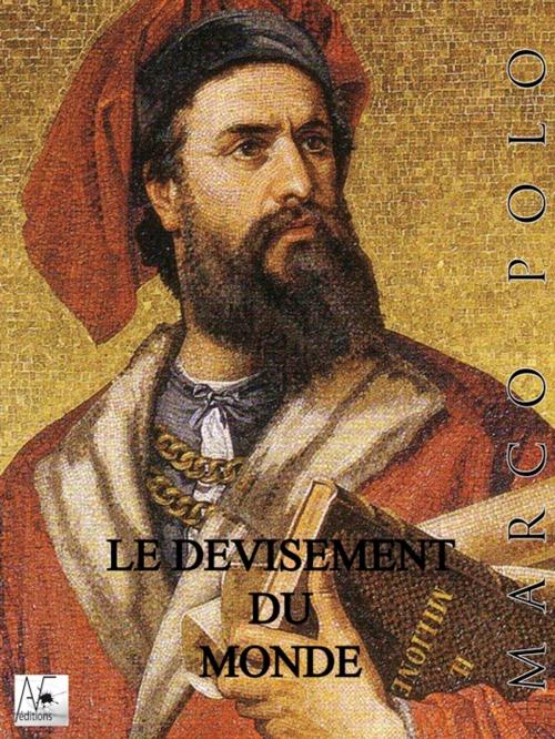 Cover of the book Le Devisement du monde by Marco Polo, A verba futuroruM