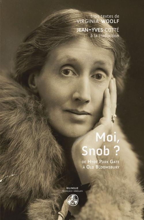 Cover of the book Moi, Snob ? by Virginia Woolf, Gwen Catalá Éditeur