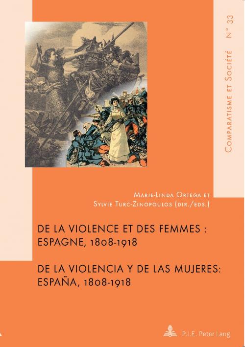 Cover of the book De la violence et des femmes / De la violencia y de las mujeres by , Peter Lang