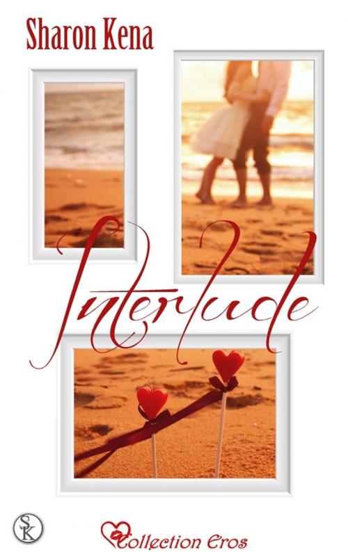 Cover of the book Interlude by Sharon Kena, Éditions Sharon Kena