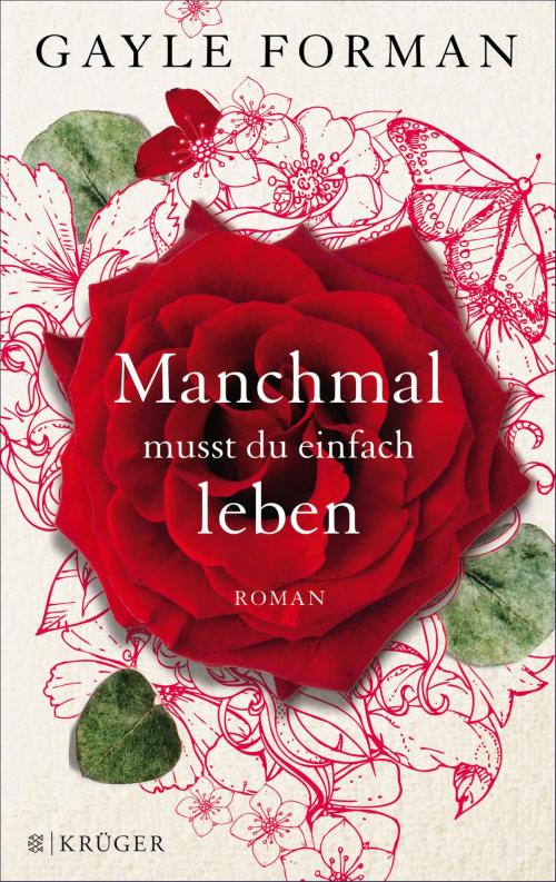 Cover of the book Manchmal musst du einfach leben by Gayle Forman, FISCHER E-Books