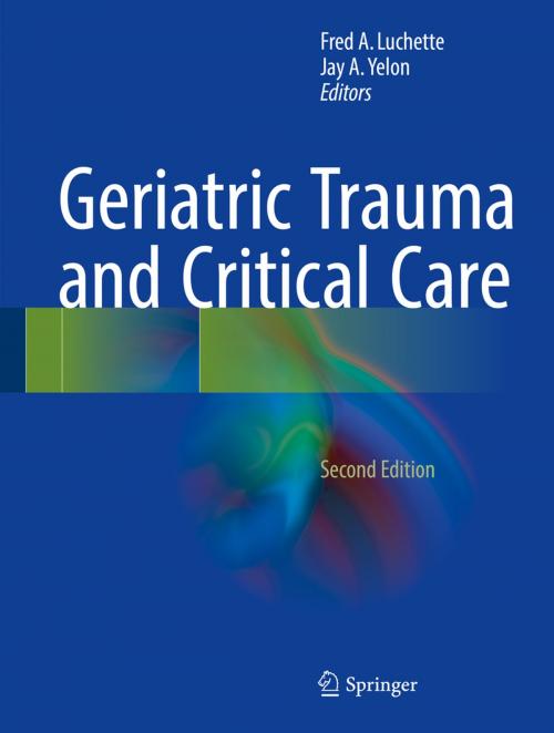 Cover of the book Geriatric Trauma and Critical Care by , Springer International Publishing