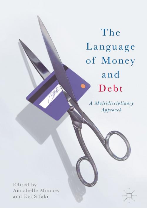 Cover of the book The Language of Money and Debt by , Springer International Publishing