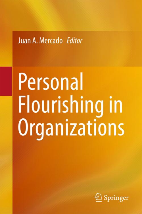 Cover of the book Personal Flourishing in Organizations by , Springer International Publishing