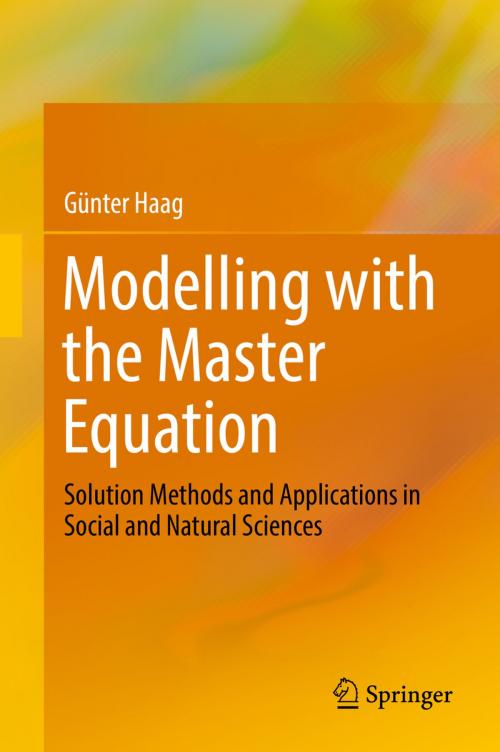 Cover of the book Modelling with the Master Equation by Günter Haag, Springer International Publishing
