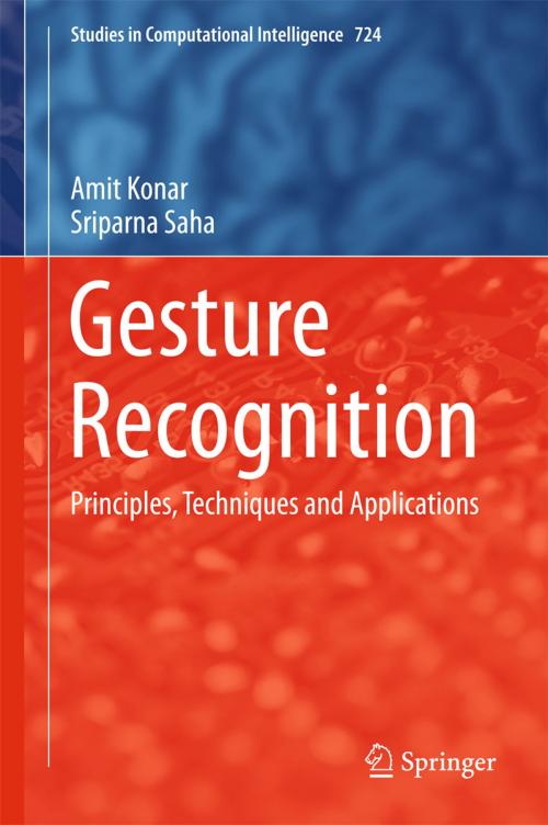 Cover of the book Gesture Recognition by Amit Konar, Sriparna Saha, Springer International Publishing