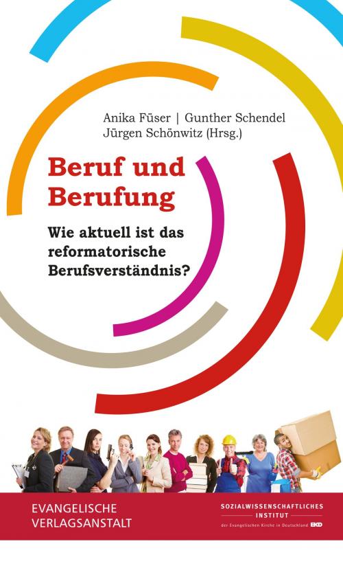 Cover of the book Beruf und Berufung by , Evangelische Verlagsanstalt