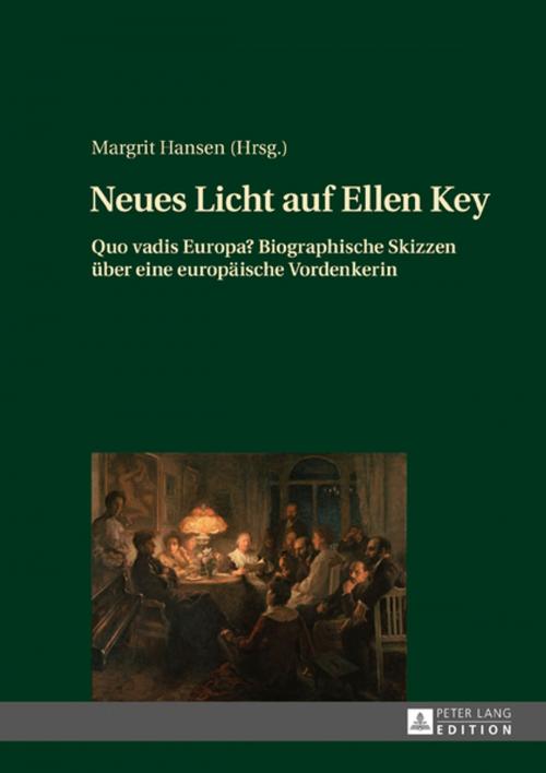 Cover of the book Neues Licht auf Ellen Key by Margrit Hansen, Peter Lang