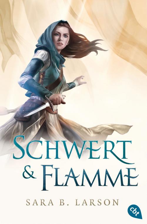 Cover of the book Schwert & Flamme by Sara B. Larson, cbt
