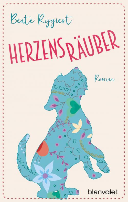 Cover of the book Herzensräuber by Beate Rygiert, Blanvalet Taschenbuch Verlag