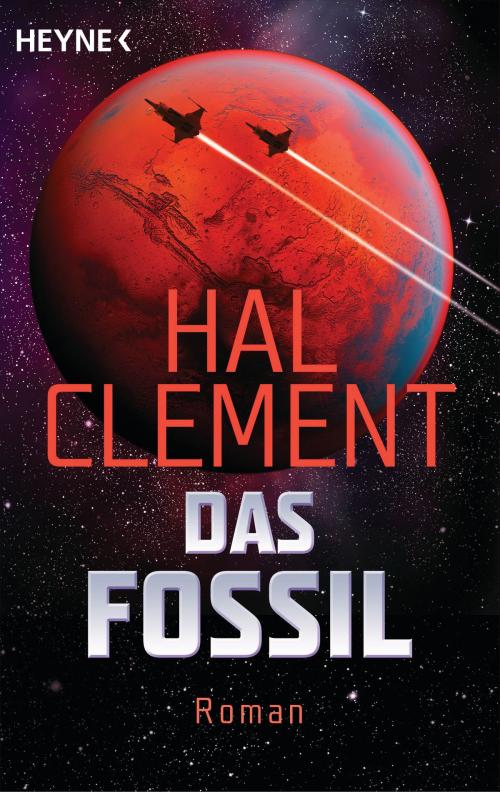 Cover of the book Das Fossil by Hal  Clement, Heyne Verlag