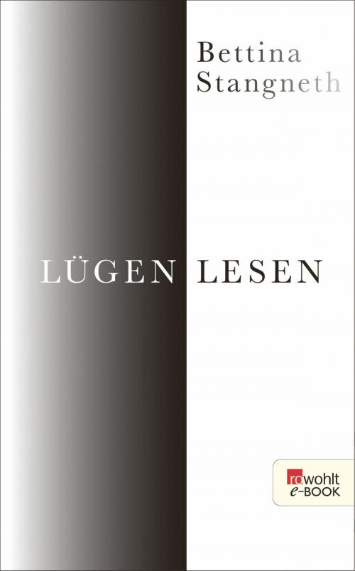 Cover of the book Lügen lesen by Bettina Stangneth, Rowohlt E-Book