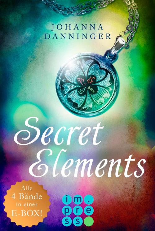 Cover of the book Secret Elements: Alle 4 Bände der Reihe in einer E-Box! by Johanna Danninger, Carlsen