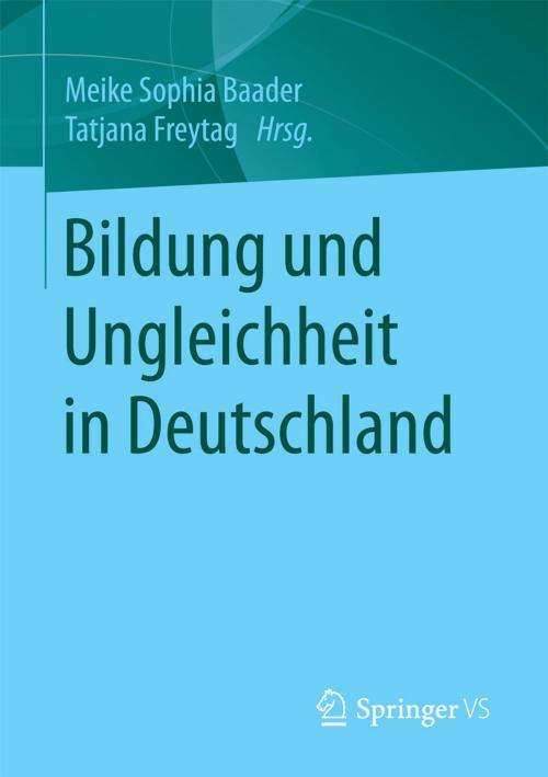 Cover of the book Bildung und Ungleichheit in Deutschland by , Springer Fachmedien Wiesbaden
