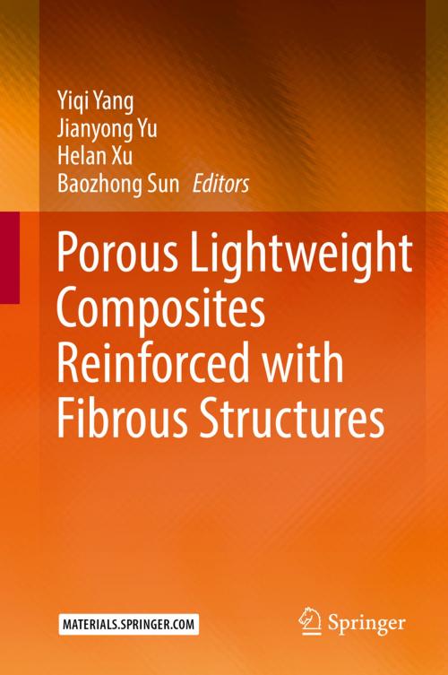 Cover of the book Porous lightweight composites reinforced with fibrous structures by , Springer Berlin Heidelberg