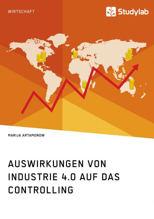 Cover of the book Auswirkungen von Industrie 4.0 auf das Controlling by Marija Artamonow, Studylab