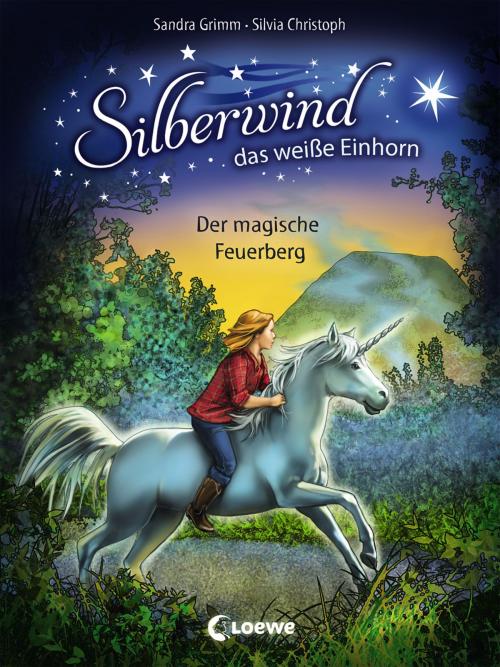 Cover of the book Silberwind, das weiße Einhorn 2 - Der magische Feuerberg by Sandra Grimm, Loewe Verlag