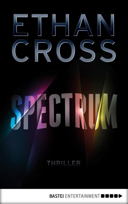 Cover of the book Spectrum by Ethan Cross, Bastei Entertainment