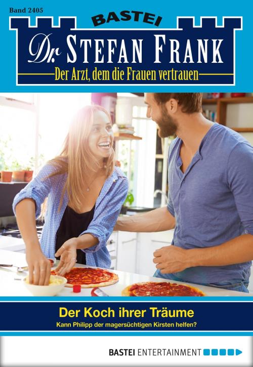 Cover of the book Dr. Stefan Frank - Folge 2405 by Stefan Frank, Bastei Entertainment