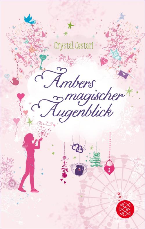 Cover of the book Ambers magischer Augenblick by Crystal Cestari, FKJV: FISCHER Kinder- und Jugendbuch E-Books