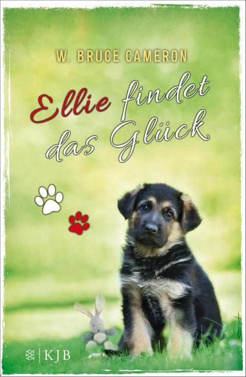 Cover of the book Ellie findet das Glück by W. Bruce Cameron, FKJV: FISCHER Kinder- und Jugendbuch E-Books