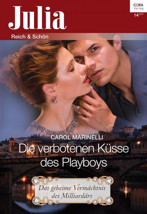 Cover of the book Die verbotenen Küsse des Playboys by Carol Marinelli, CORA Verlag