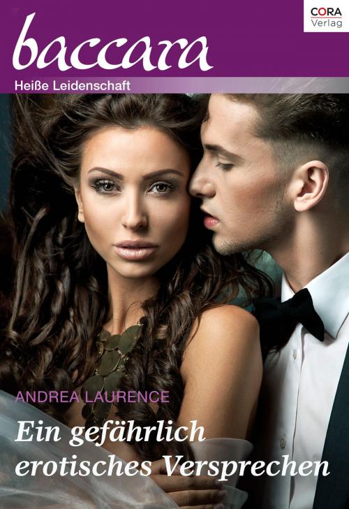 Cover of the book Ein gefährlich erotisches Versprechen by Andrea Laurence, CORA Verlag