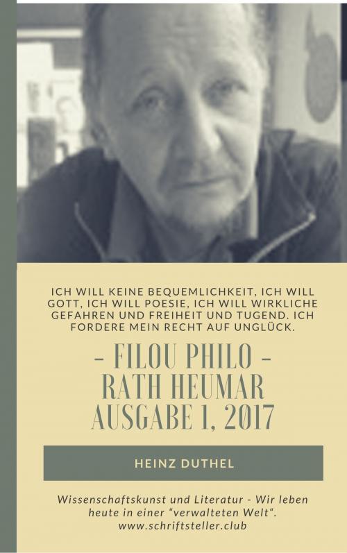 Cover of the book Wissenschaftskunst und Literatur - Wir leben heute in einer verwalteten Welt. by Heinz Duthel, Books on Demand