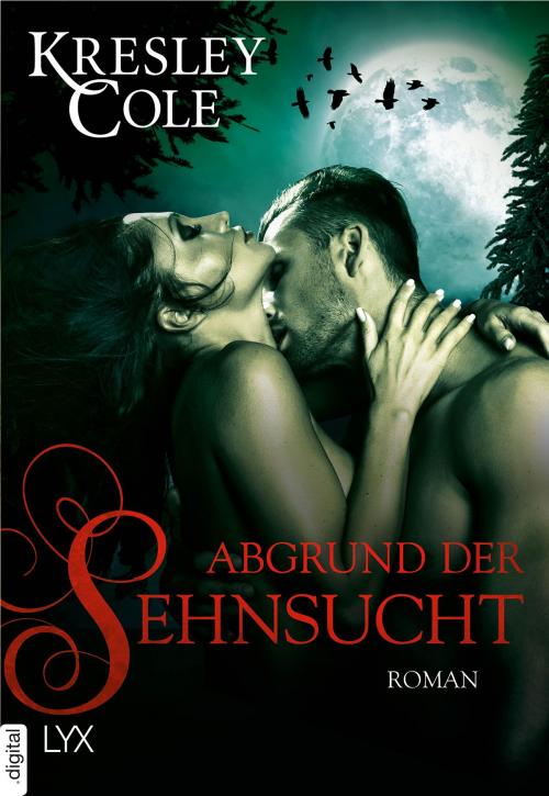 Cover of the book Abgrund der Sehnsucht by Kresley Cole, LYX.digital