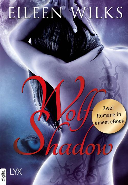 Cover of the book Wolf Shadow by Eileen Wilks, LYX.digital