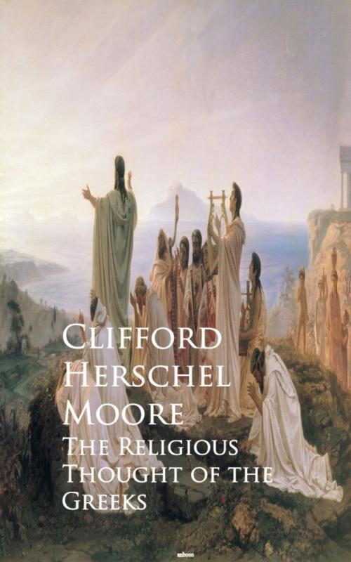 Cover of the book The Religious Thought of the Greeks by Clifford Herschel Herschel Moore, anboco