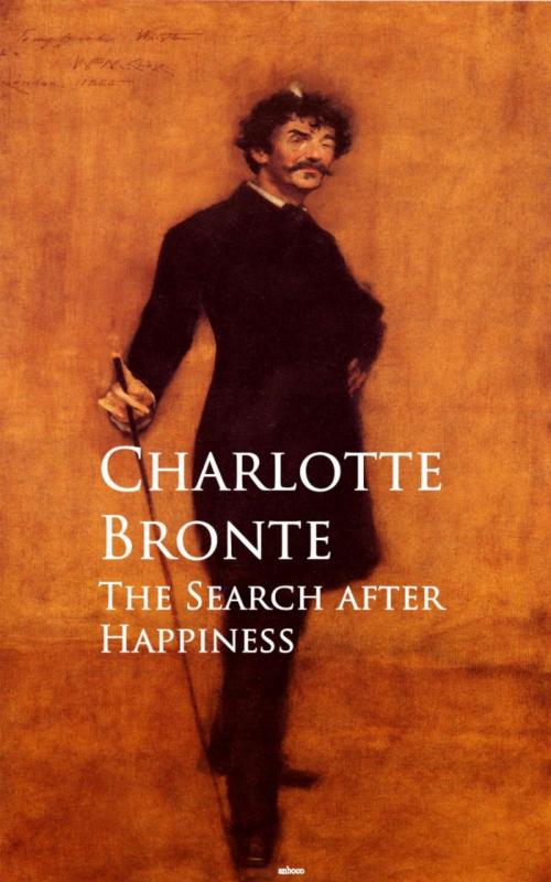 Cover of the book The Search after Happiness by Charlotte Bronte, anboco