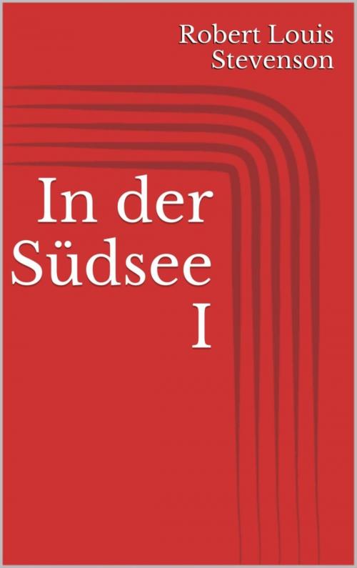 Cover of the book In der Südsee I by Robert Louis Stevenson, BookRix