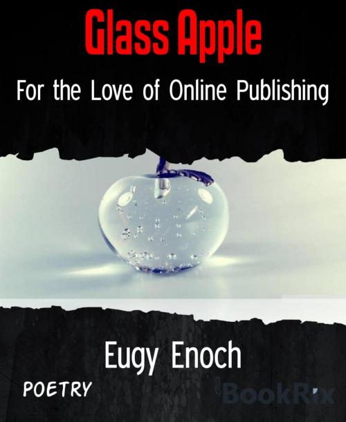 Cover of the book Glass Apple by Eugy Enoch, BookRix