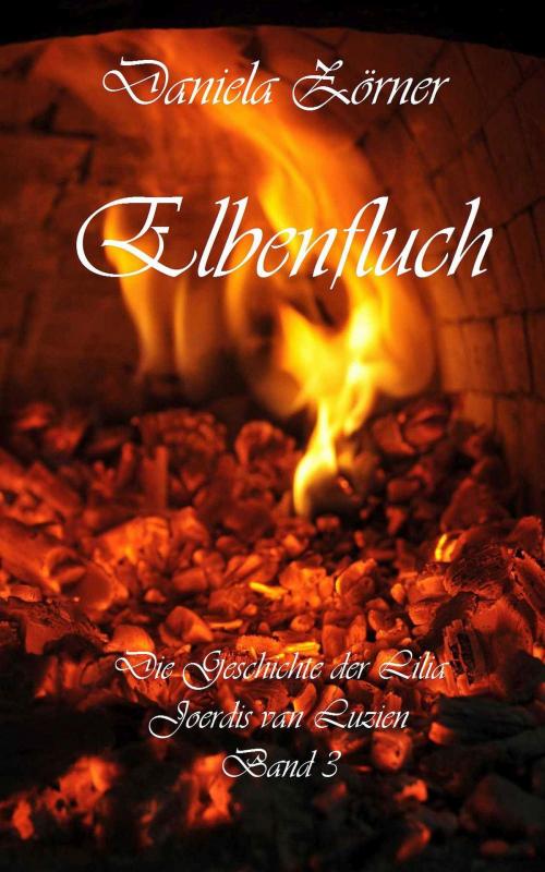 Cover of the book Elbenfluch by Daniela Zörner, neobooks