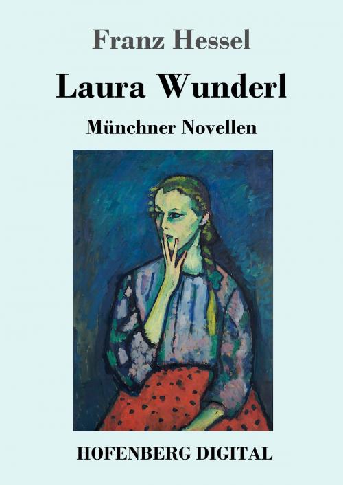 Cover of the book Laura Wunderl by Franz Hessel, Hofenberg