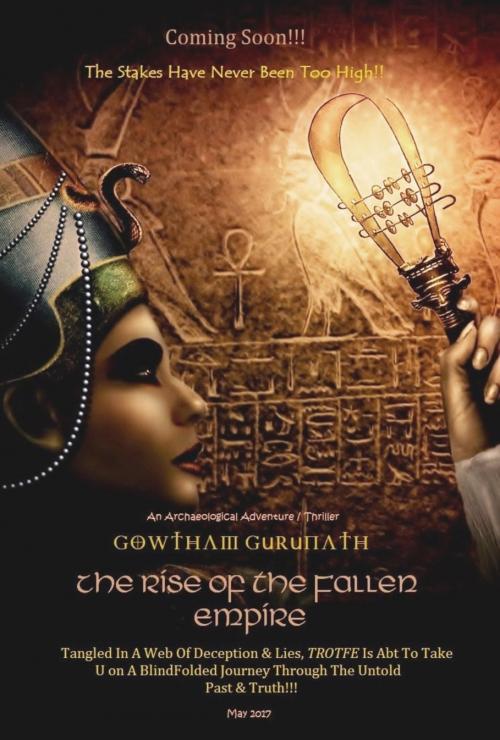 Cover of the book The Rise Of The Fallen Empire by Gowtham Gurunath, BookRix