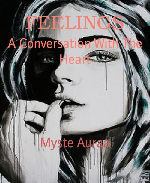Cover of the book FEELINGS by Myste Auraa, BookRix