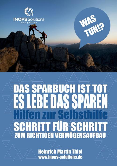 Cover of the book Das Sparbuch ist tot - es lebe das Sparen by Heinrich-Martin Thiel, Books on Demand