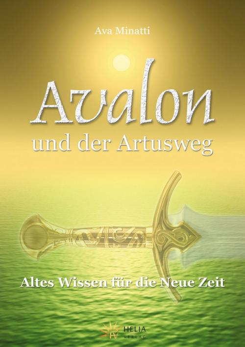 Cover of the book Avalon und der Artusweg by Ava Minatti, epubli