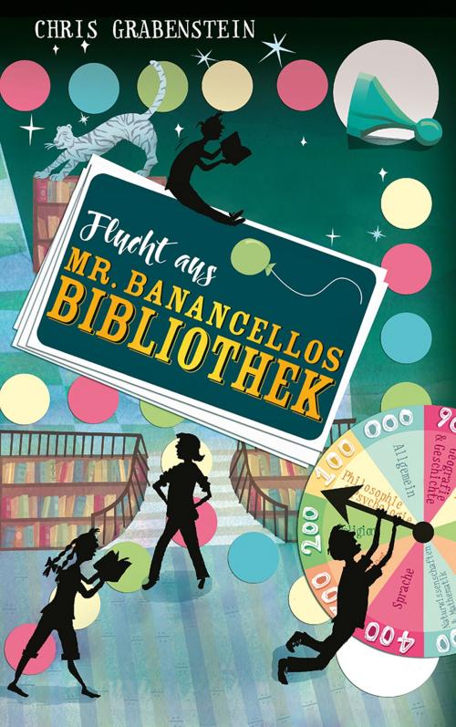 Cover of the book Flucht aus Mr. Banancellos Bibliothek by Chris Grabenstein, Verlag Freies Geistesleben